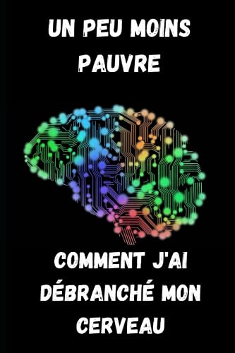 Comment j'ai débranché mon cerveau